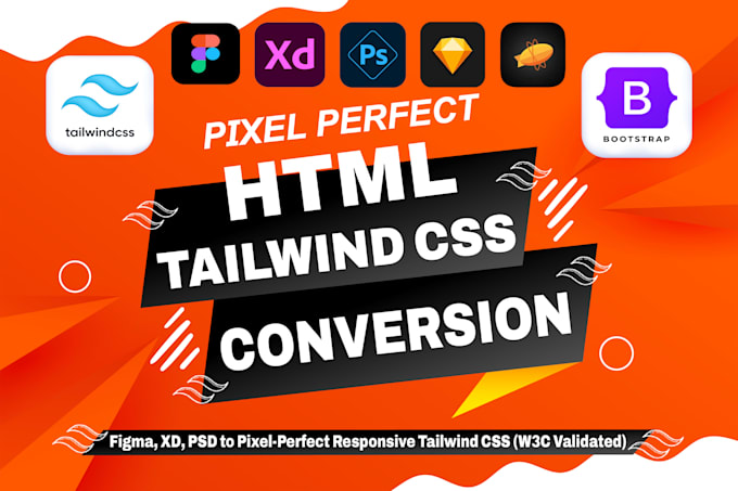 convert figma, PSD, xd to HTML,CSS tailwind CSS, bootstrap responsive conversion