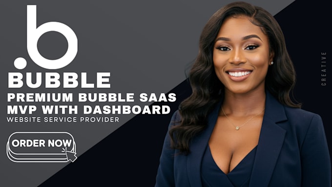 develop a premium bubble saas mvp with dashboard API and payment system