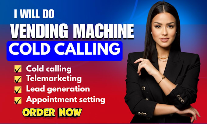 do cold calling for vending or atm machine placement