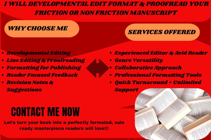 developmental edit, format, proofread your friction or non friction manuscript