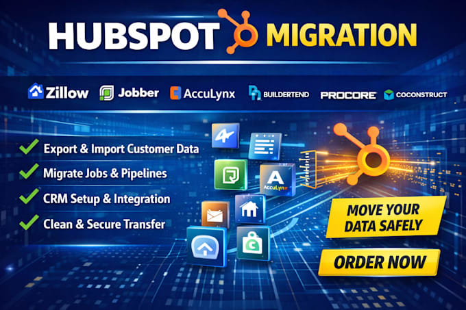 hubspot migration zillow jobber acculynx buildertrend procore coconstruct