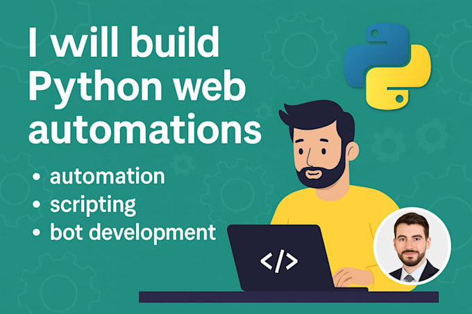 create web automations, bots, and python scripts tailored to your business