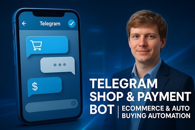build telegram shop bot, telegram payment bot, ecommerce bot, auto buying bot