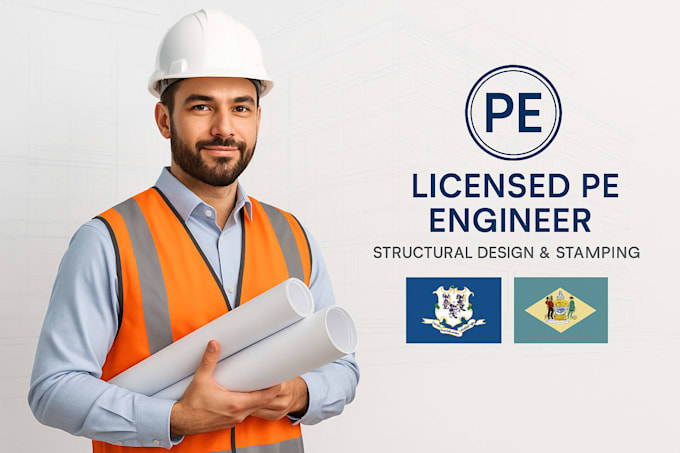 Review, stamp your structural drawings by licensed pe in connecticut ...