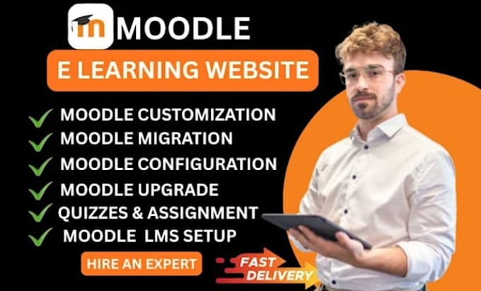 professionally manage, upload quizzes, customize  support any moodle lms version