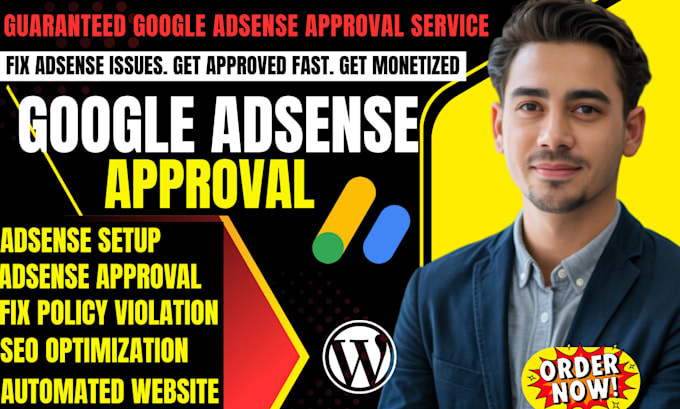 provide guaranteed google adsense approval and monetization service, fix issues