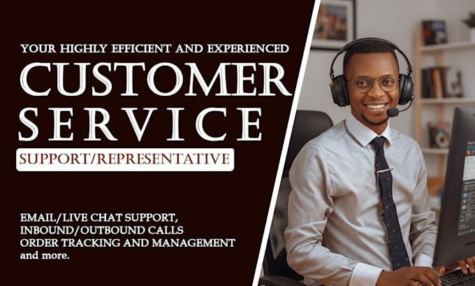 be your reliable customer service representative and support agent