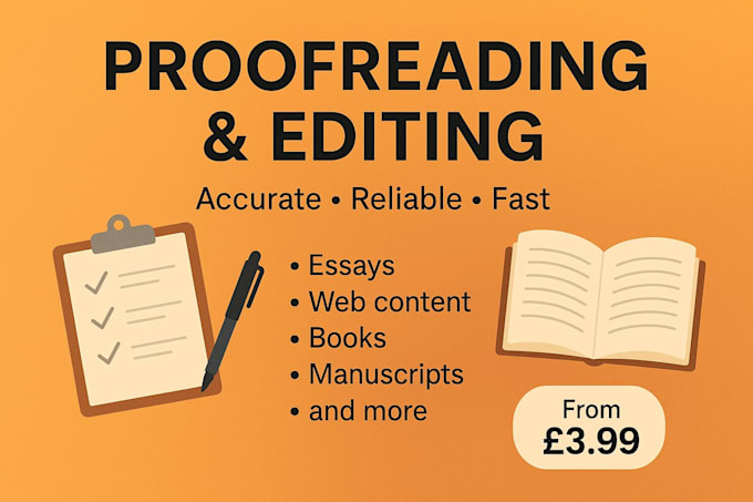 proofread and edit essays, books, websites, and more