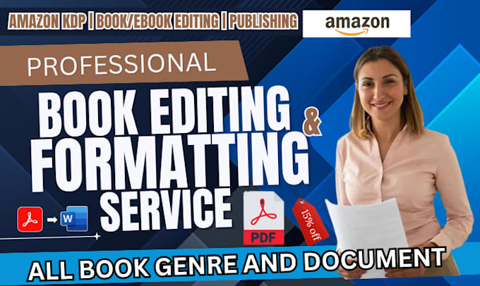do book editing and formatting as book editor, book proofreading and publishing