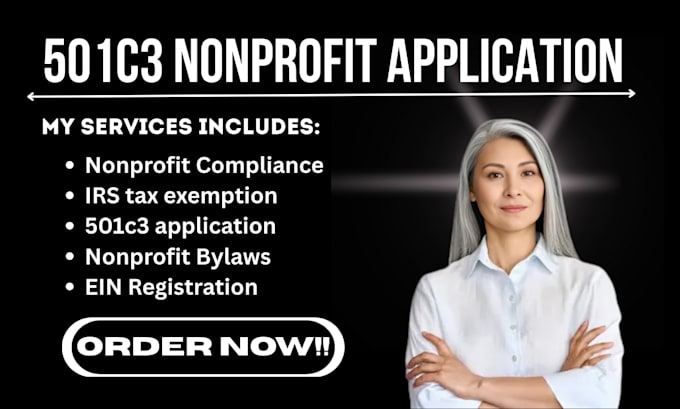 develop complete 501c3 nonprofit application, ein setup, bylaws and compliance