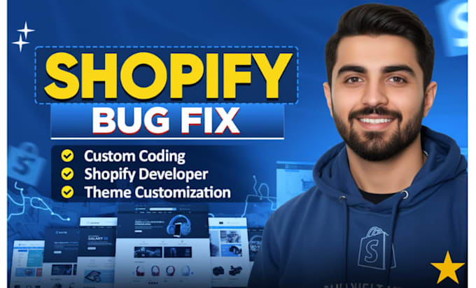 be your shopify developer,  shopify bug fixing, clone liquid coding, bug fix
