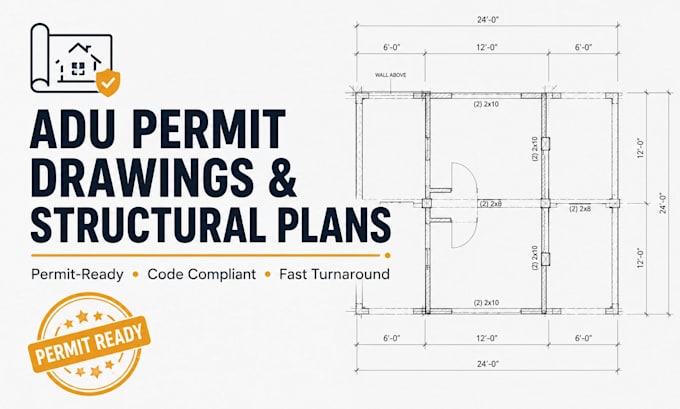 create adu permit drawings structural design construction drawing engineering