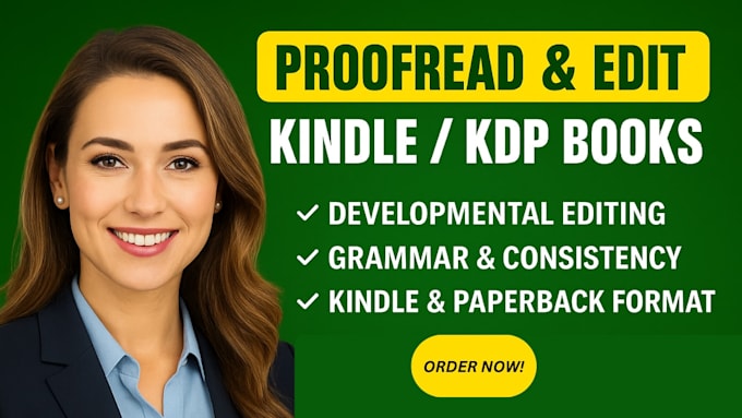 do proofreading, edit kindle book, format developmental edit book, kdp paperback