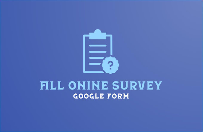 fill your online surveys google form, questionnaire, polls quickly
