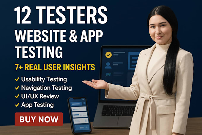 test your website or app and give detailed UX feedback 12 testers