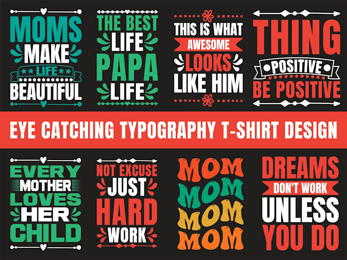 do creative typography vintage retro and custom graphic t shirt design