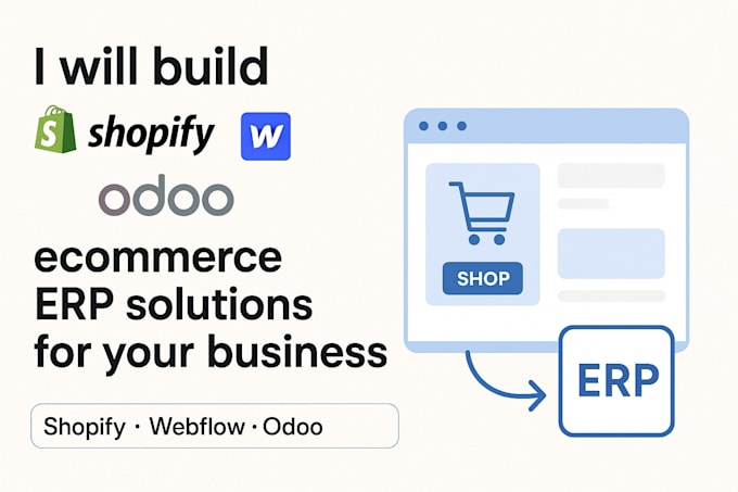 build shopify webflow odoo ecommerce erp solutions for your business