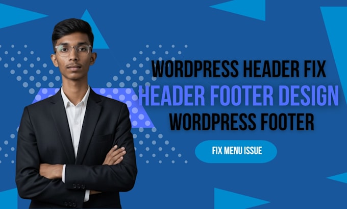quickly fix wordpress header, menu or footer issues