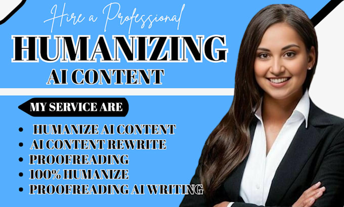 humanize ai content rewrite ai generated content proofread and edit manuscript