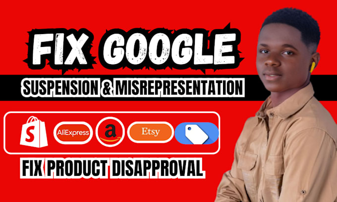 fix google merchant suspension, misrepresentation and shopping ads
