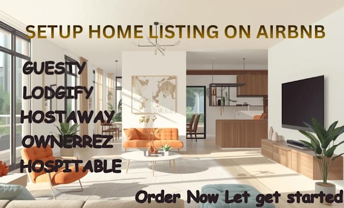 setup and optimize listing on airbnb, hospitable, ownerrez hostaway,vrbo
