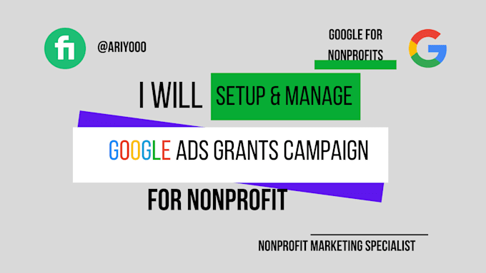set up and manage google ad grants PPC campaigns for nonprofit