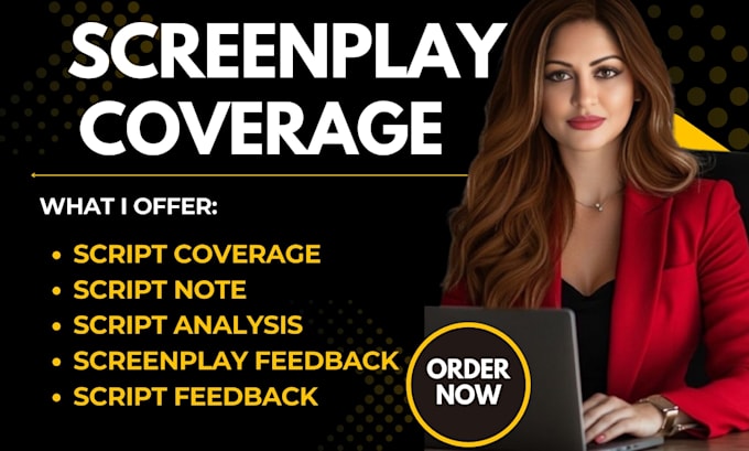 provide detailed script coverage, screenplay feedback, script analysis, script