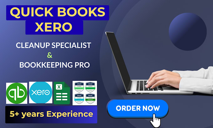 do complete bookkeeping cleanup, catch up, and reconcile quickbooks and xero