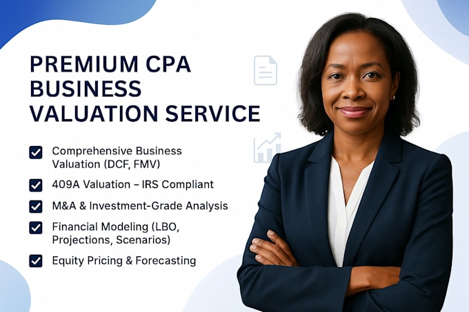 perform CPA business valuation, dcf, 409a, fmv analysis