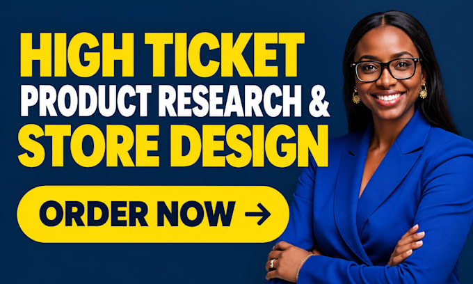 do high ticket winning product research and build high ticket dropshipping store