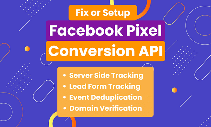 setup or fix facebook pixel, server side tracking, meta pixel and ga4