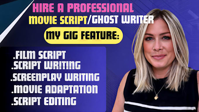 write movie script screenplay movie script writing screenwriting script editing