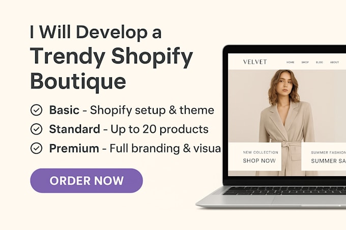 develop a trendy shopify boutique or apparel website