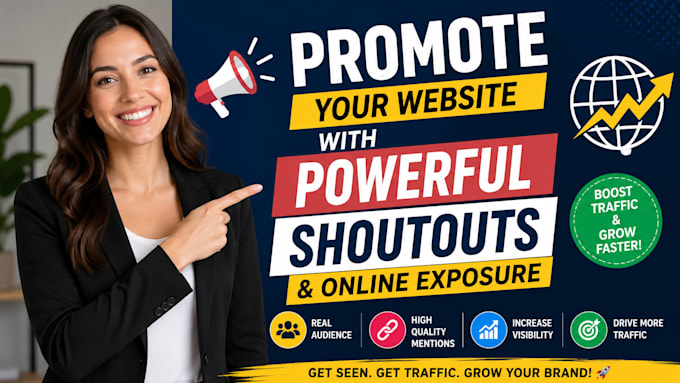 promote your website with powerful shoutouts and online exposure