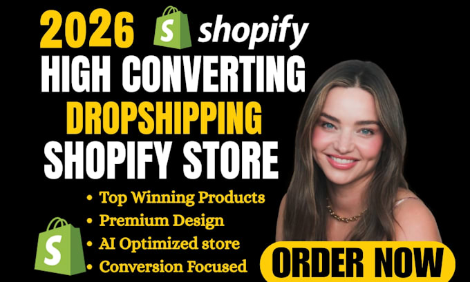 build a high converting shopify dropshipping store for profitable 2026 sales