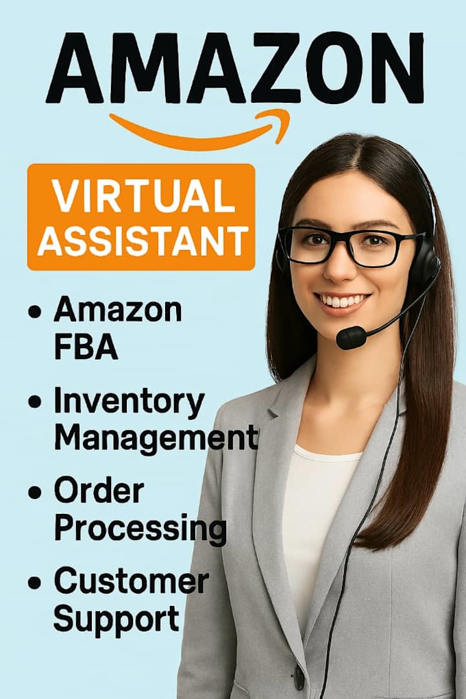 be your amazon virtual assistant for fba and store support