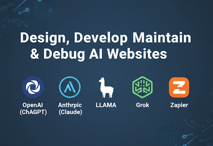 design, develop, maintain and debug your full ai llm website