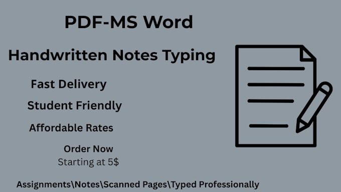 type your PDF or hand written notes into ms word