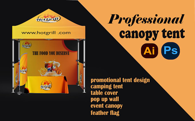 do tent design,table cover, flag, repeat banner, backdrop