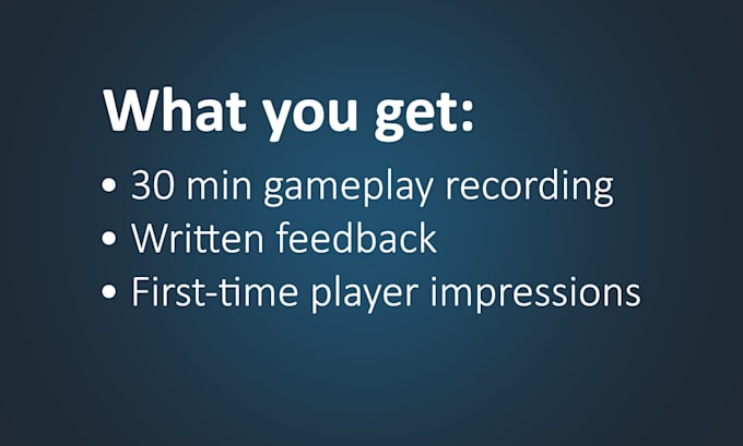 playtest your indie game and give honest first time player feedback