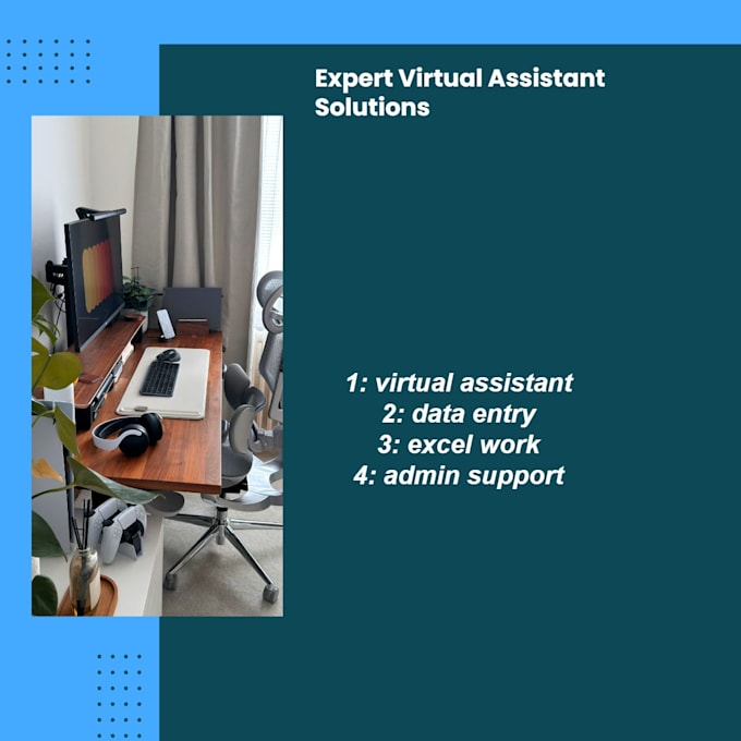 be your virtual assistant for admin, data entry and excel work