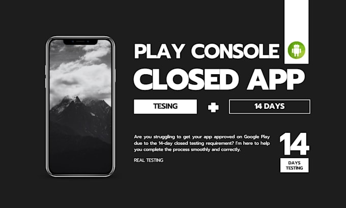 provide testers for google play closed testing for 14 days