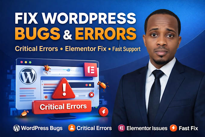 fix wordpress bugs, wordpress issues, critical errors, elementor fix and bugs