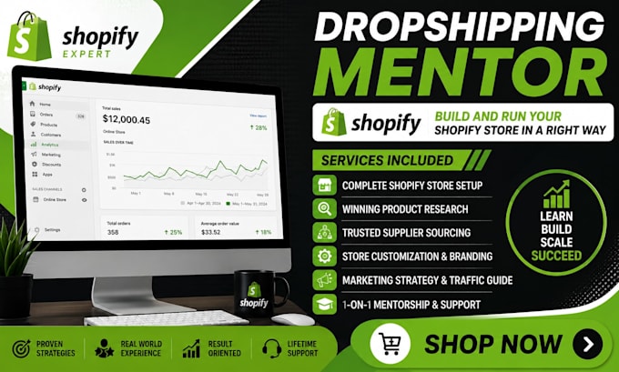 mentor you to start and scale a profitable shopify dropshipping store