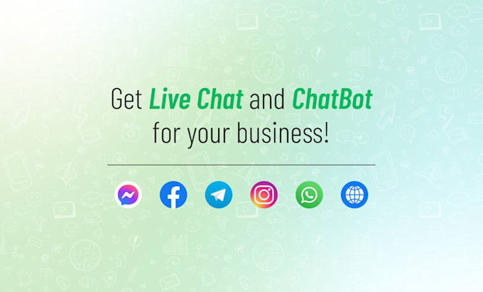 provide live chat and chat bot for your business
