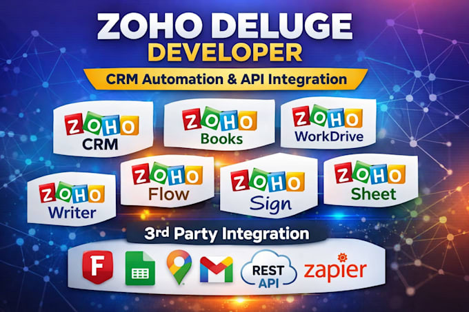 be your zoho deluge developer for CRM automation and API integration
