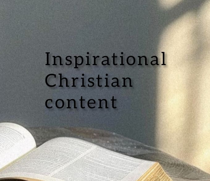 write christian articles, that are inspiring and uplifting