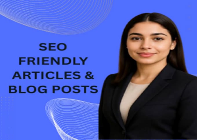 do SEO article writing, blog post writing or content writing