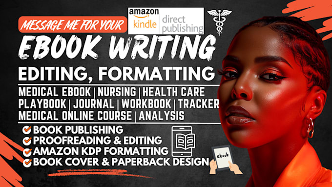 write medical PDF ebook, pharmacy, mental health, nursing playbook, ebook writer