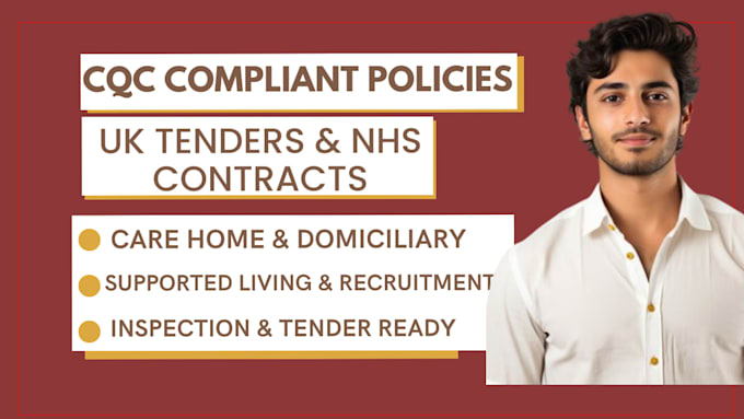 write cqc compliant policies for uk tender and nhs